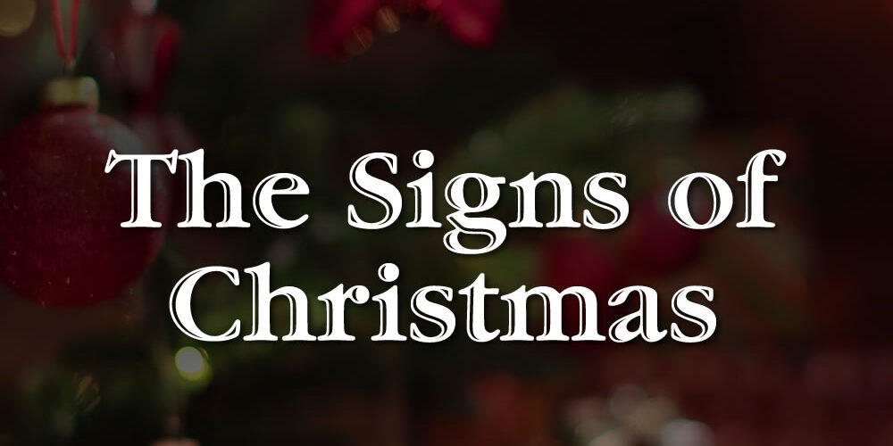 The Signs of Christmas